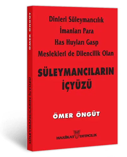 Süleymancıların İçyüzü